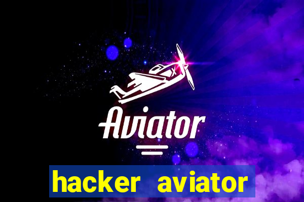 hacker aviator aposta ganha